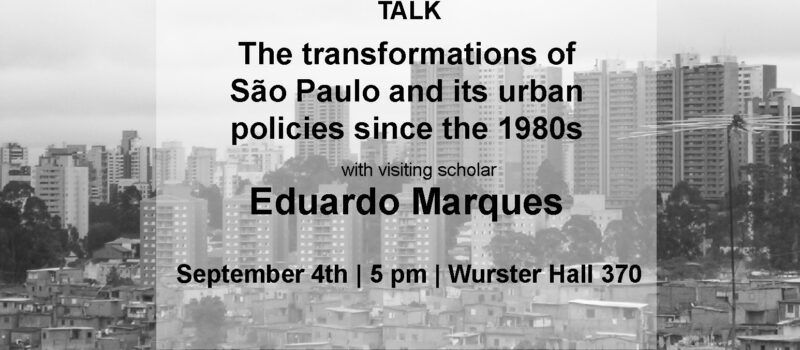 The transformations of São Paulo and its urban policies since the 1980s