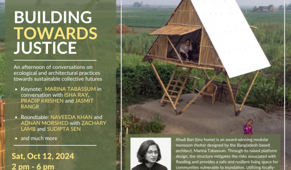 Thinking from Bangladesh, Building with Justice | Celebrating 10 Years of the Subir & Malini Chowdhury Center for Bangladesh Studies